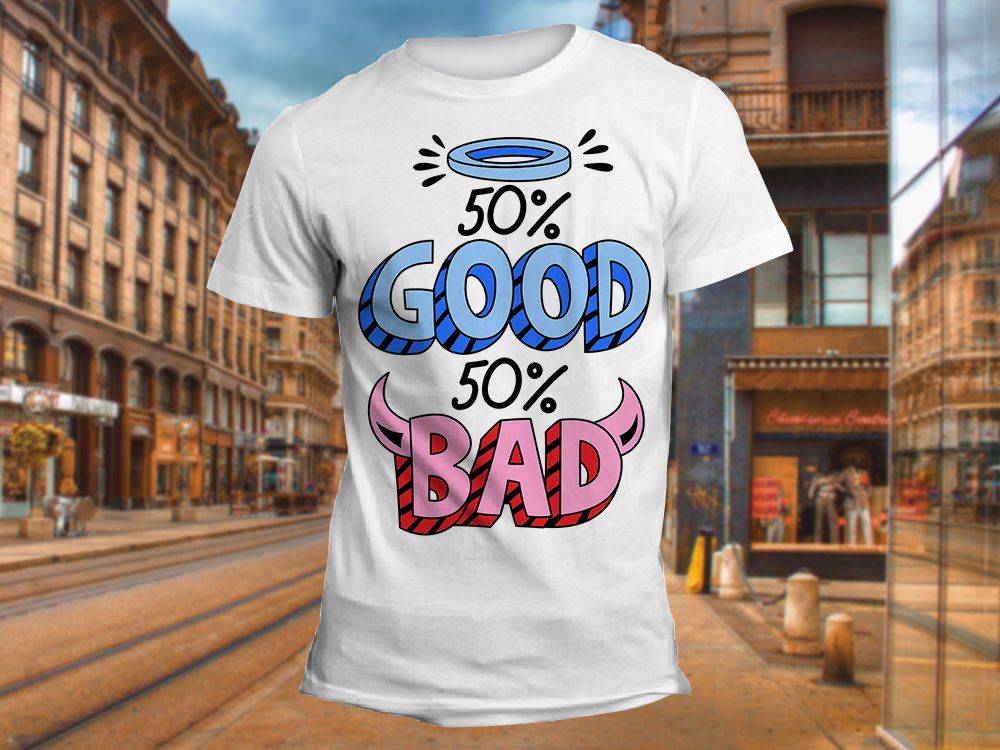 "30% GOOD 50% BAD" Изображение для нанесения на одежду № 1310